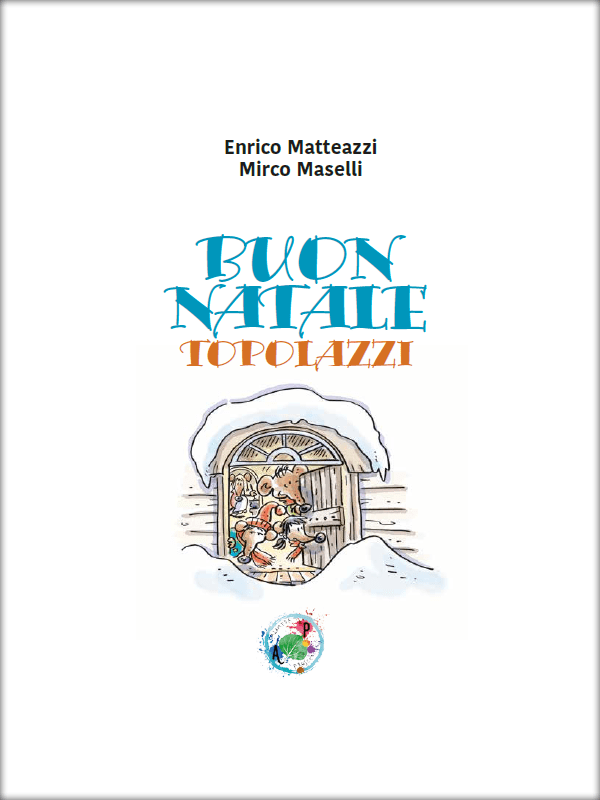 Buon Natale Topolazzi, di Matteazzi e Maselli